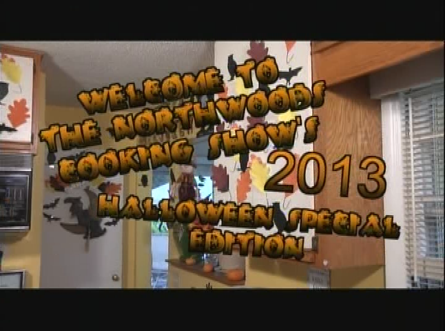 Thumbnail image for The Northwoods Cooking Show