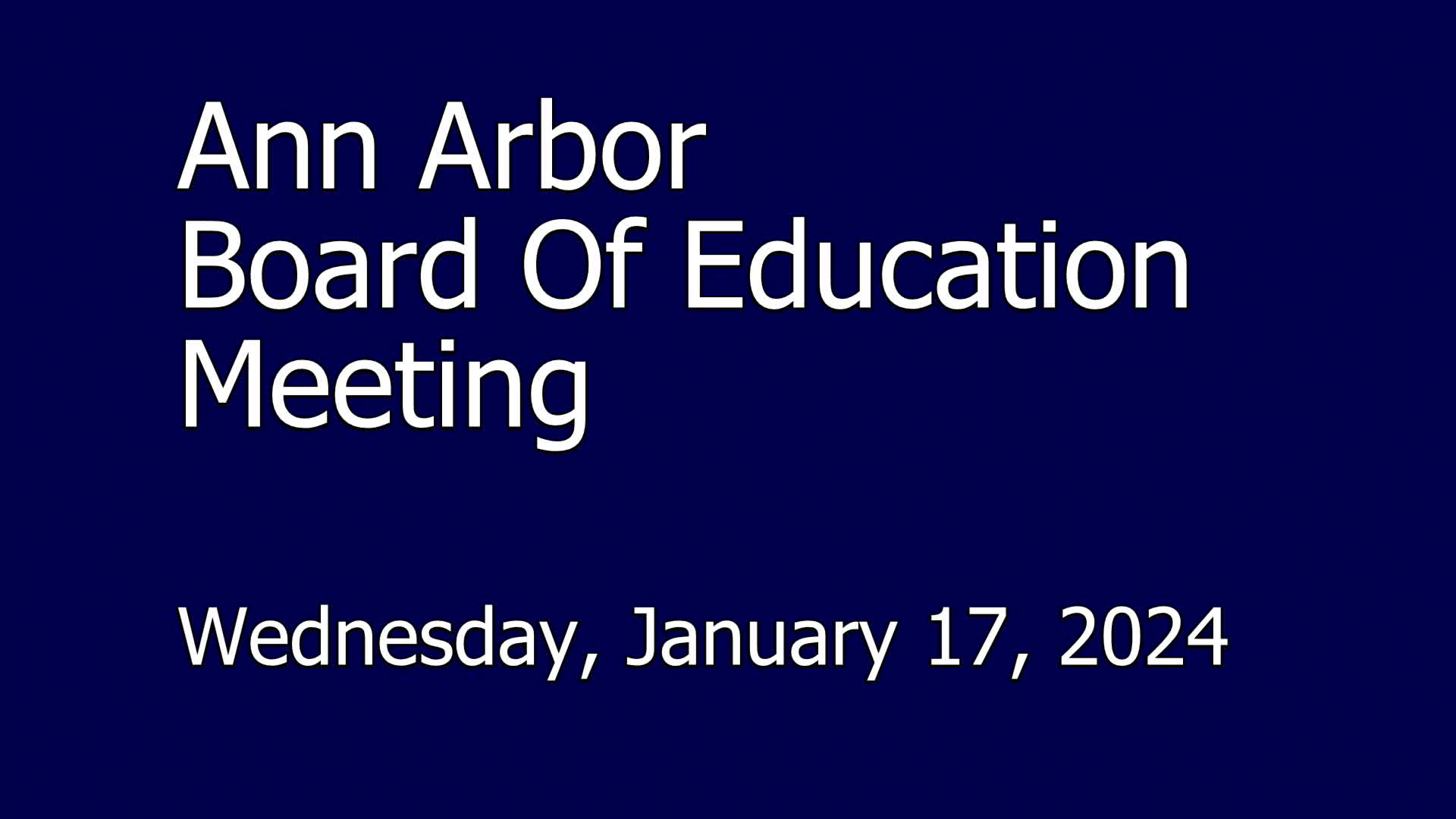 Thumbnail image for Board of Education Meeting 1/17/24
