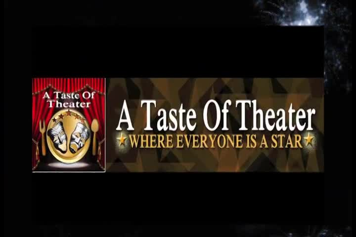 Thumbnail image for A Taste of Theater